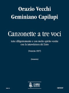 Canzonette A Tre Voci Tutte Diligentemente E Con Molto Spirito Vestite Con La Intavolatura Del Liuto (Venezia 1597)