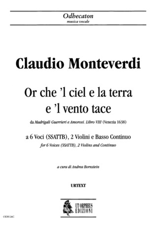Or Che 'L Ciel E La Terra E 'L Vento Tace (From 'Madrigali Guerrieri E Amorosi. Libro VIII', Venezia 1638)