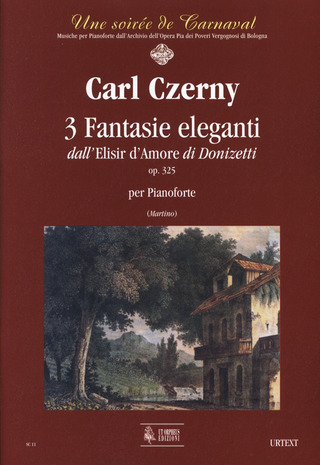 3 Fantasie Eleganti From Donizetti's 'Elisir D'Amore' Op. 325 (L'elixir d'amour) (CZERNY KARL)