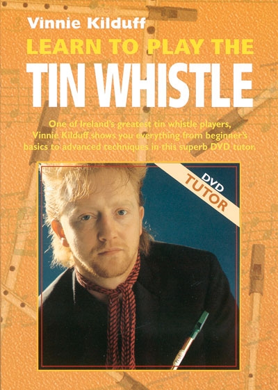 Learn To Play The Irish Tin Whistle