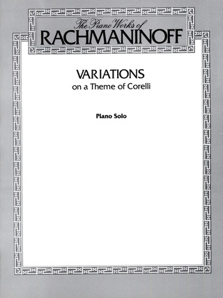 Rachmaninoff Variations On A Theme Of Corelli Piano Solo