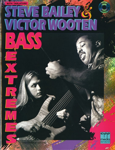 Bass Extremes (BAILEY STEVE / WOOTEN VICTOR)
