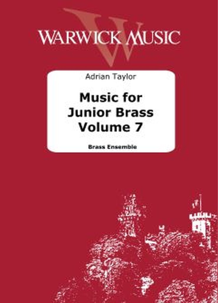 Music for Junior Brass Vol. 7