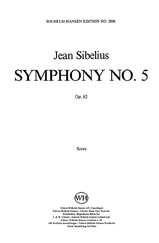 Sibelius Symphony No5 Op. 82 Score