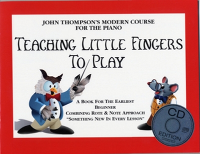 Teaching Little Fingers To Play (THOMPSON JOHN)